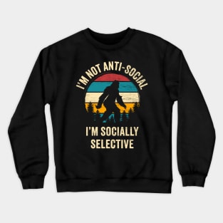 I'm Not Anti-Social: Funny Retro-Colored Bigfoot Silhouette Design Crewneck Sweatshirt